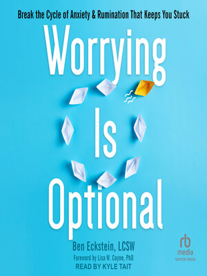 cover image of Worrying Is Optional